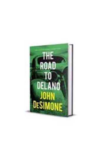 The Road to Delano