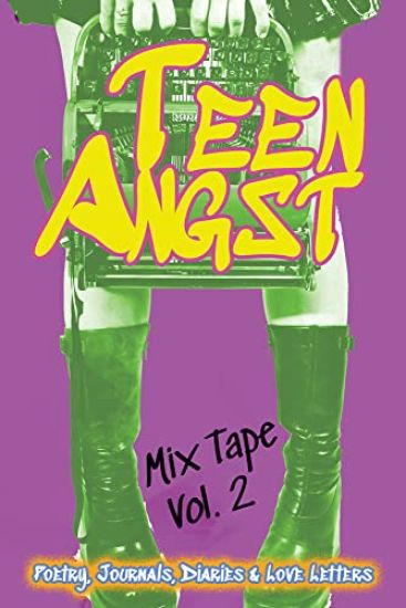 Teen Angst Mix Tape Vol. 2