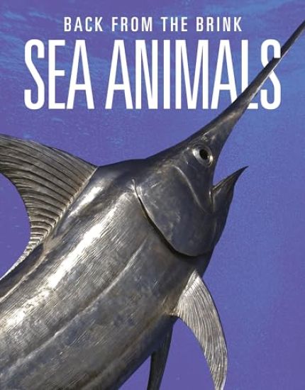 Sea Animals: Back from the Brink