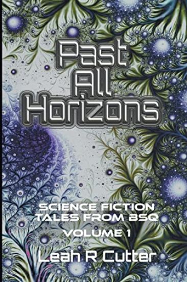 Past All Horizons