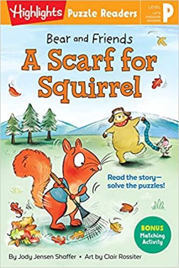 Bear and Friends: A Scarf for Squirrel