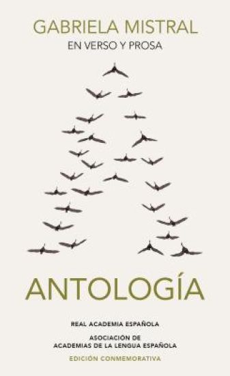 En Verso Y En Prosa: Antología (Edición Conmemorativa de la Rae Y La Asale) / In Verse and Prose. an Anthology