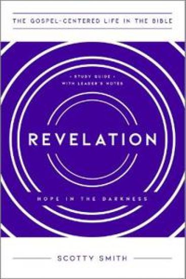 Revelation: Hope in the Darkness, Study Guide with Leader's Notes