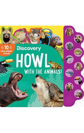 Discovery: Howl with the Animals!