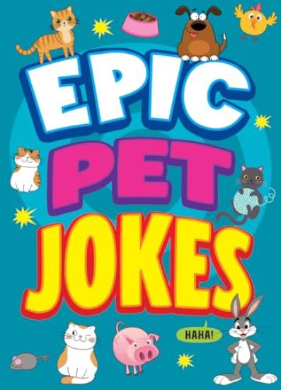 Epic Pet Jokes