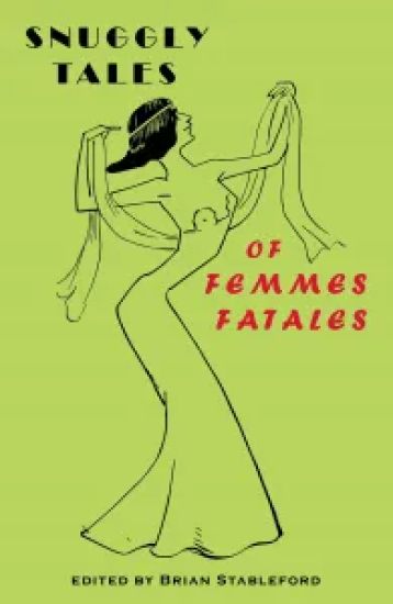 Snuggly Tales of Femmes Fatales