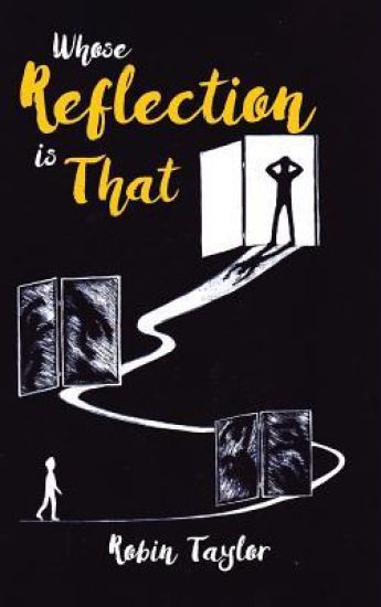 Whose Reflection Is That: New Edition