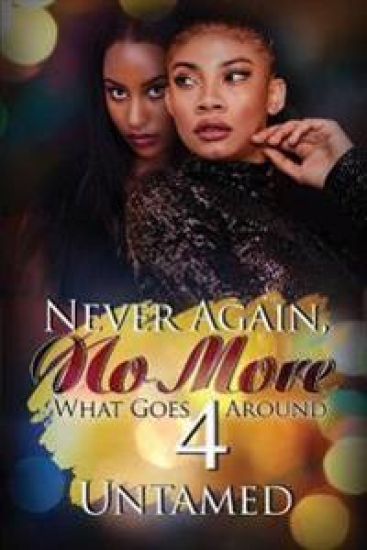 Never Again, No More 4