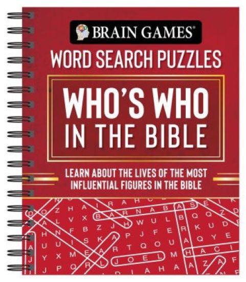 Brain Games - Word Search Puzzles: Who's Who in the Bible: Learn about the Lives of the Most Influential Figures in the Bible