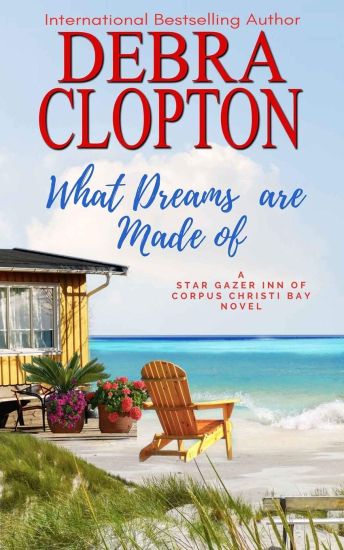 What Dreams are Made of – Debra Clopton, kirjan kansikuva