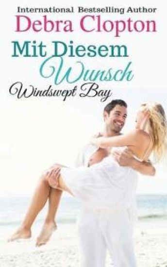 Mit Diesem Wunsch – Debra Clopton, kirjan kansikuva