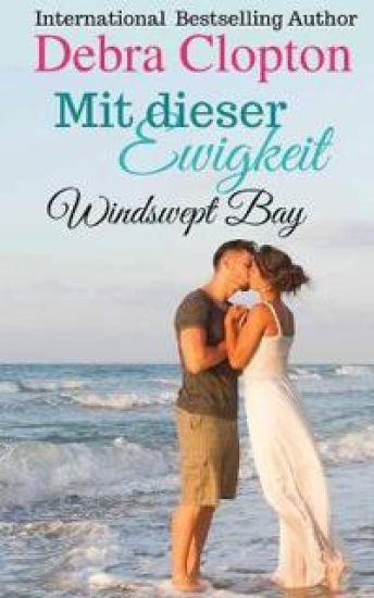 Mit dieser Ewigkeit – Debra Clopton, kirjan kansikuva