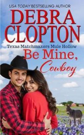 Be Mine, Cowboy – Debra Clopton, kirjan kansikuva