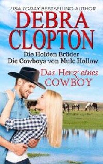 Das Herz eines Cowboys – Debra Clopton, kirjan kansikuva