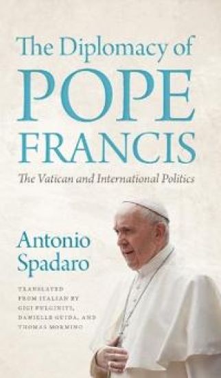 The Diplomacy of Pope Francis