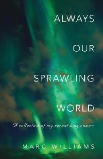 Always Our Sprawling World – Marc Williams, kirjan kansikuva