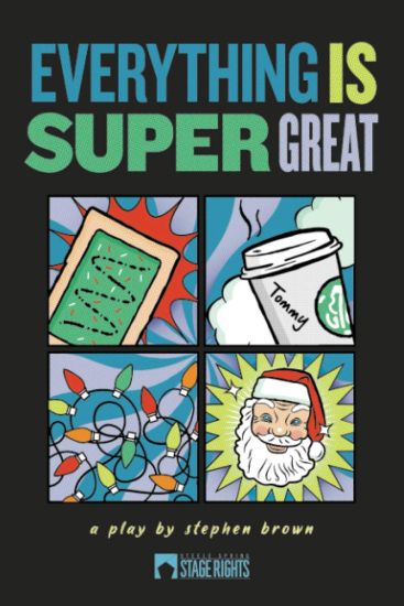 Everything Is Super Great