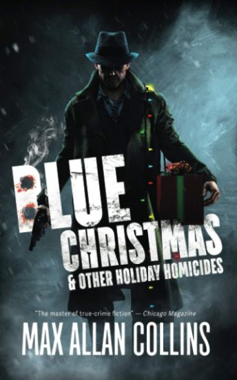 Blue Christmas and Other Holiday Homicides
