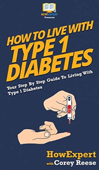 How to Live with Type 1 Diabetes