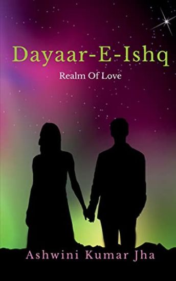 Dayaar-E-Ishq – Ashwini Kumar, kirjan kansikuva