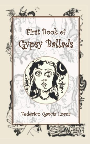 First Book of Gypsy Ballads