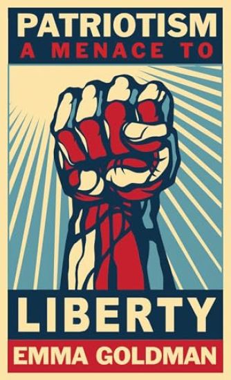 Patriotism, a Menace to Liberty