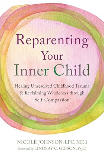 Reparenting Your Inner Child