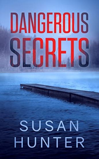 Dangerous Secrets