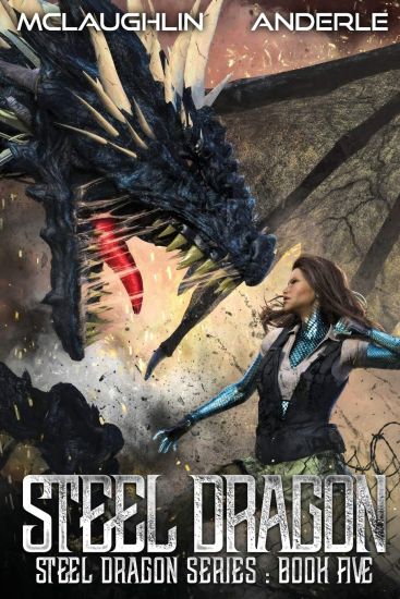 Steel Dragon 5 – Michael Anderle, kirjan kansikuva