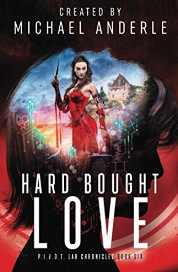 Hard Bought Love