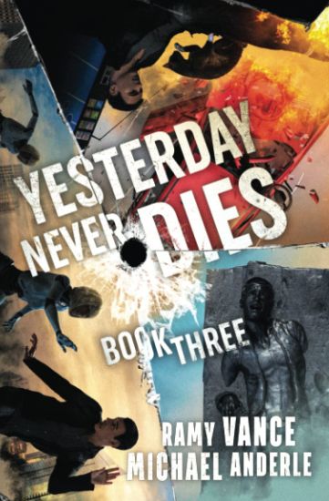 Yesterday Never Dies
