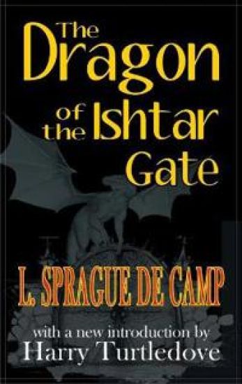 Dragon of the Ishtar Gate – L. Sprague De Camp, kirjan kansikuva