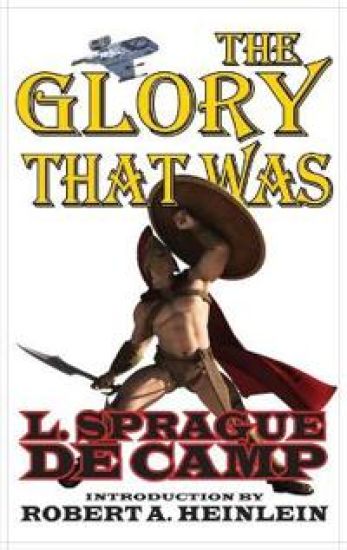 Glory That Was – L. Sprague De Camp, kirjan kansikuva