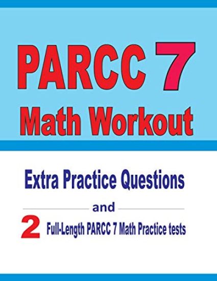 PARCC 7 Math Workout