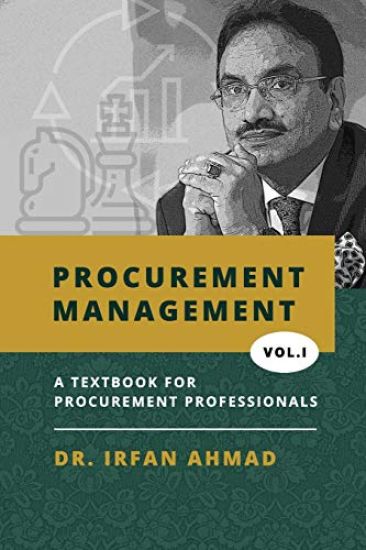 Procurement Management: Text Book for Procurement Professionals