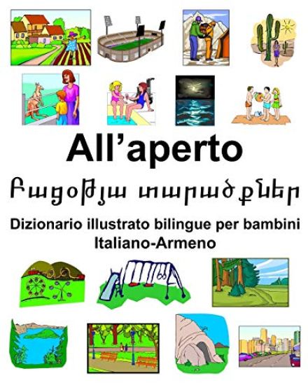 Italiano-Armeno All'aperto/Բացօթյա տարածքներ Dizionari