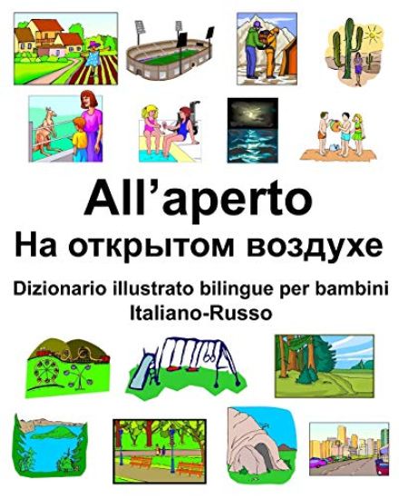 Italiano-Russo All'aperto/На открытом воздухе Di