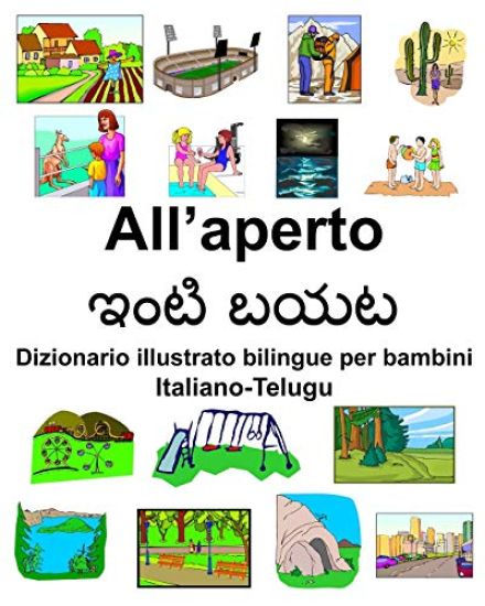 Italiano-Telugu All'aperto/ఇంటి బయట Dizionario illustrato bilingue per bambini