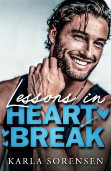 Lessons in Heartbreak