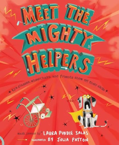 Meet the Mighty Helpers: Eyeglasses, Wheelchairs, and Friends Show Off Their Skills