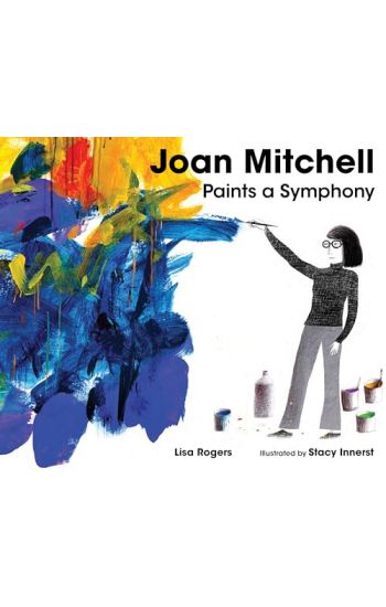 Joan Mitchell Paints a Symphony