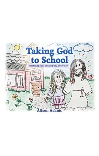 Taking God to School