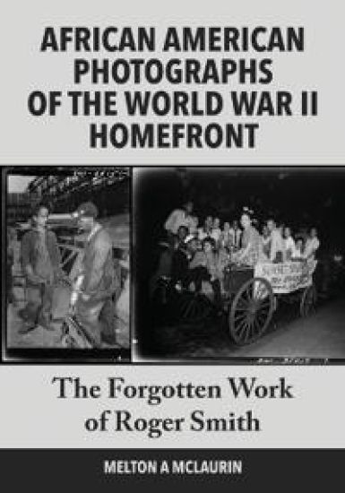 African American Photographs of the World War II Home Front