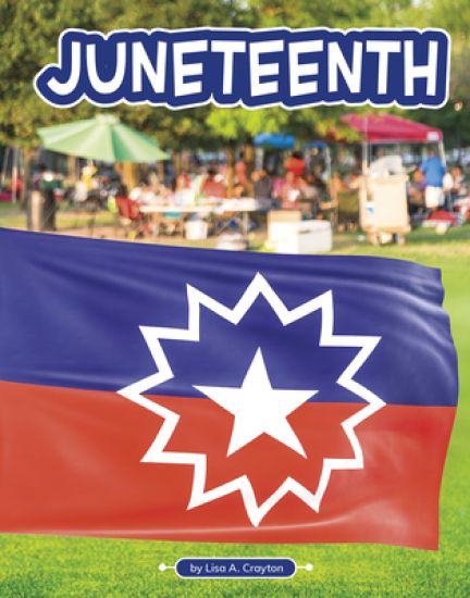 Juneteenth – Lisa A. Crayton, kirjan kansikuva