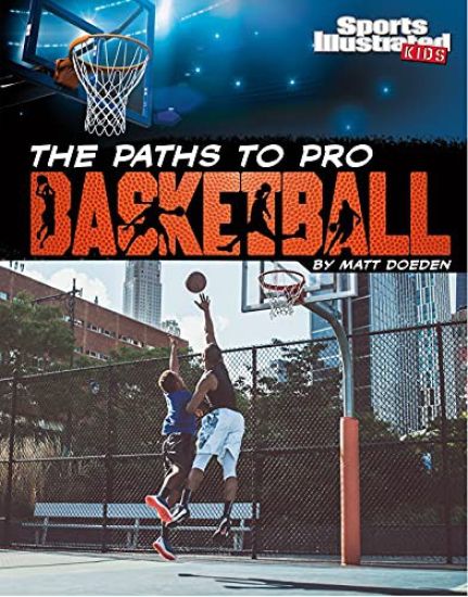 The Paths to Pro Basketball
