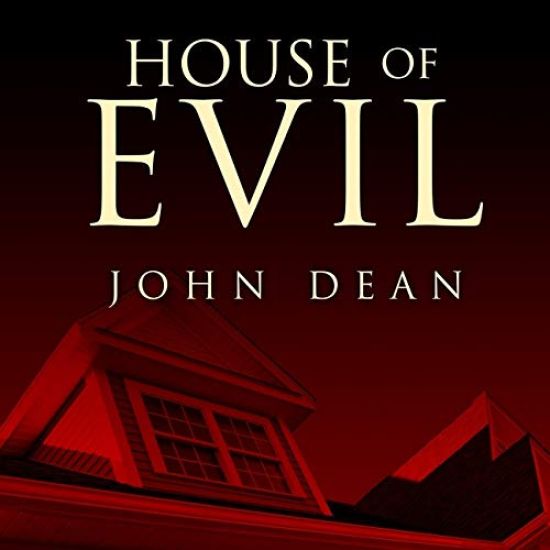House of Evil Lib/E: The Indiana Torture Slaying