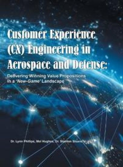 Customer Experience (CX) Engineering in Aerospace and Defense