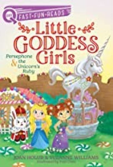 Persephone & the Unicorn's Ruby: A Quix Book