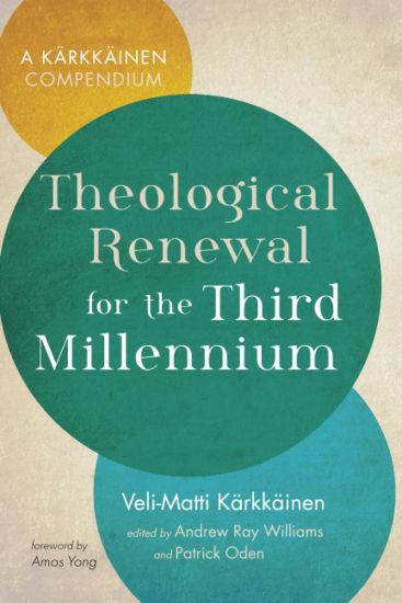 Theological Renewal for the Third Millennium