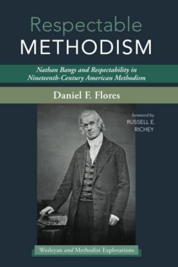 Respectable Methodism